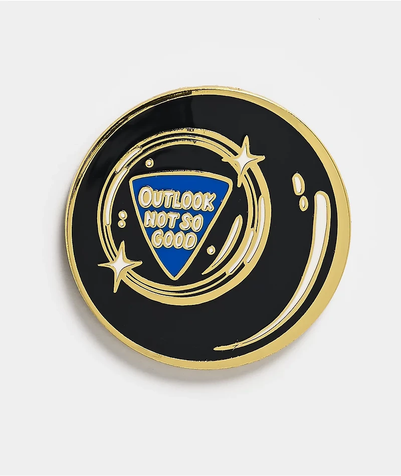 Strike Gently Outlook Not So Good Enamel Pin