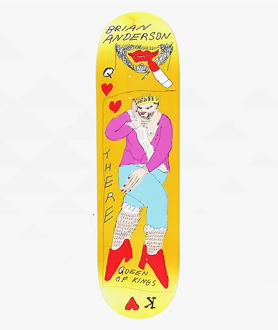 THERE Anderson Queen Of Kings 8.5" Skateboard Deck
