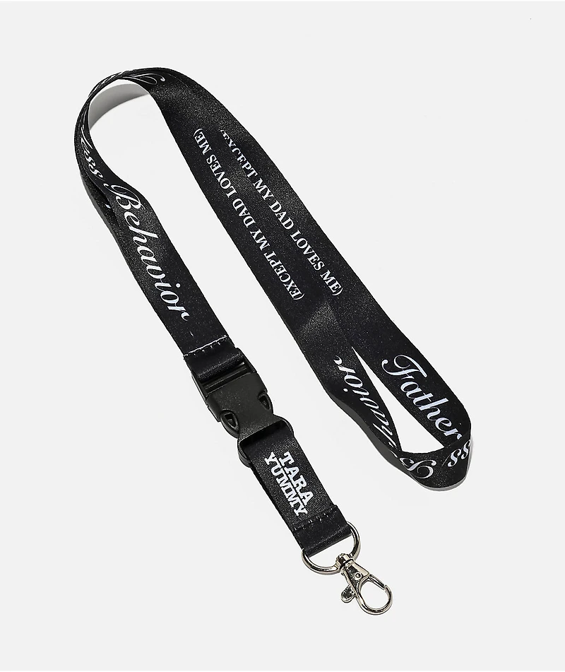 Tara Yummy Fatherless Behavior Black Lanyard
