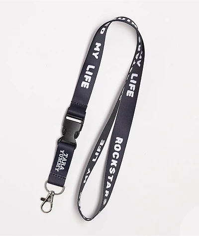 Tara Yummy Rockstars Ruined My Life Black Lanyard