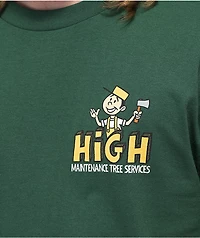 The High & Mighty Maintenance Forest Green T-Shirt
