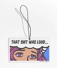 The High & Mighty Loud AF Air Freshener