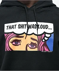 The High & Mighty Loud Black Hoodie