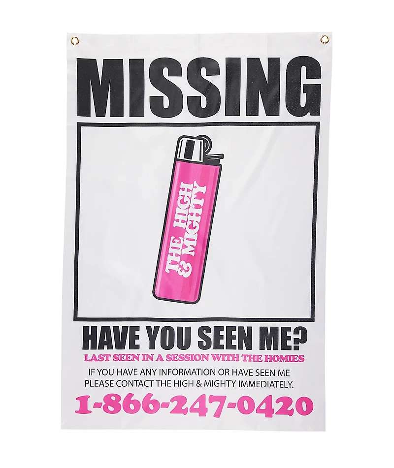 The High & Mighty Missing Banner