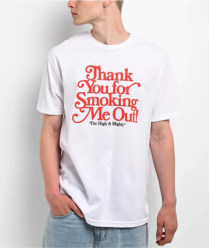 The High & Mighty Thank You White T-Shirt