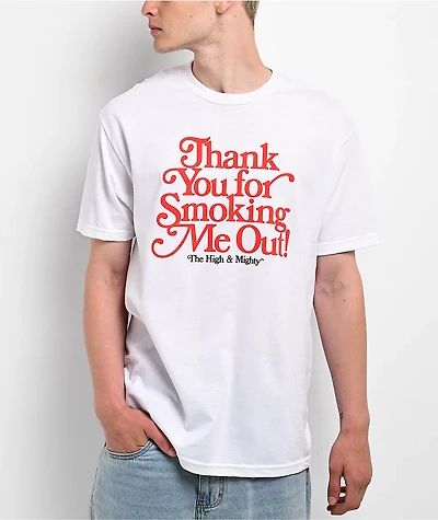 The High & Mighty Thank You White T-Shirt