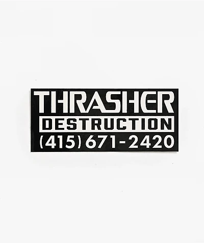 Thrasher Destruction Sticker
