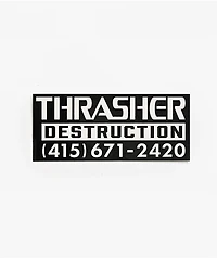 Thrasher Destruction Sticker