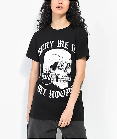 Viva La Bonita Bury Me Hoops Black T-Shirt