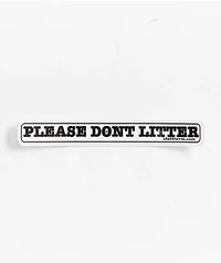 iDabble VM Please Don't Litter White Sticker