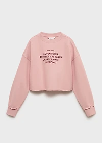 Printed message sweatshirt