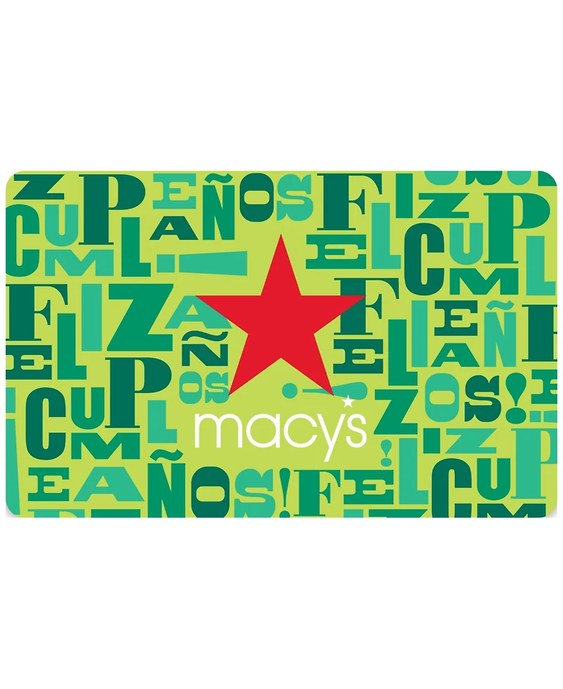 Macy's Happy Birthday/Feliz Cumpleanos E-Gift Card