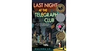 Last Night at the Telegraph Club (National Book Award Winner) by Malinda Lo