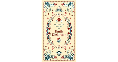 Selected Poems of Emily Dickinson (Barnes & Noble Collectible Editions) by Emily Dickinson