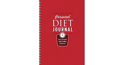 Personal Diet Journal: Your Complete Food & Fitness Companion by Union Square & Co.