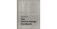 The Interior Design Handbook: Furnish, Decorate, and Style Your Space by Frida Ramstedt