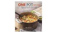 One Pot Recipes: Meals for Your Slow Cooker, Pressure Cooker, Dutch Oven, Sheet Pan, Skillet, and More by Ellen Brown