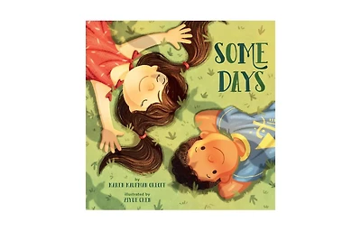 Some Days by Karen Kaufman Orloff