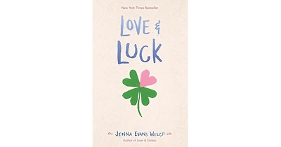 Love & Luck by Jenna Evans Welch