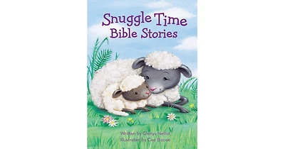 Snuggle Time Bible Stories by Glenys Nellist