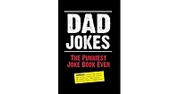 Dad Jokes- The Punniest Joke Book Ever by Portable Press