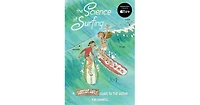 The Science of Surfing- A Surfside Girls Guide to the Ocean by Kim Dwinell