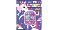 Never Pop a Unicorn by Rosie Greening