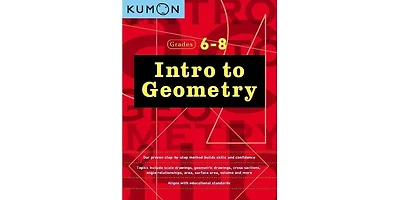 Grades 6-8 Intro to Geometry by Kumon Publishing