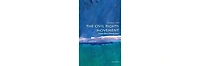 The Civil Rights Movement- A Very Short Introduction by Thomas C. Holt