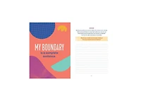 Boundaries Are Self-Care- A Journal to Help You Set Boundaries, Redefine Strength, and Put Yourself First by Asha Gibson