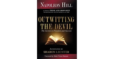 Outwitting the Devil- The Secret to Freedom and Success by Napoleon Hill