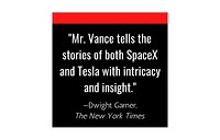 Elon Musk- Tesla, SpaceX, and the Quest for a Fantastic Future by Ashlee Vance