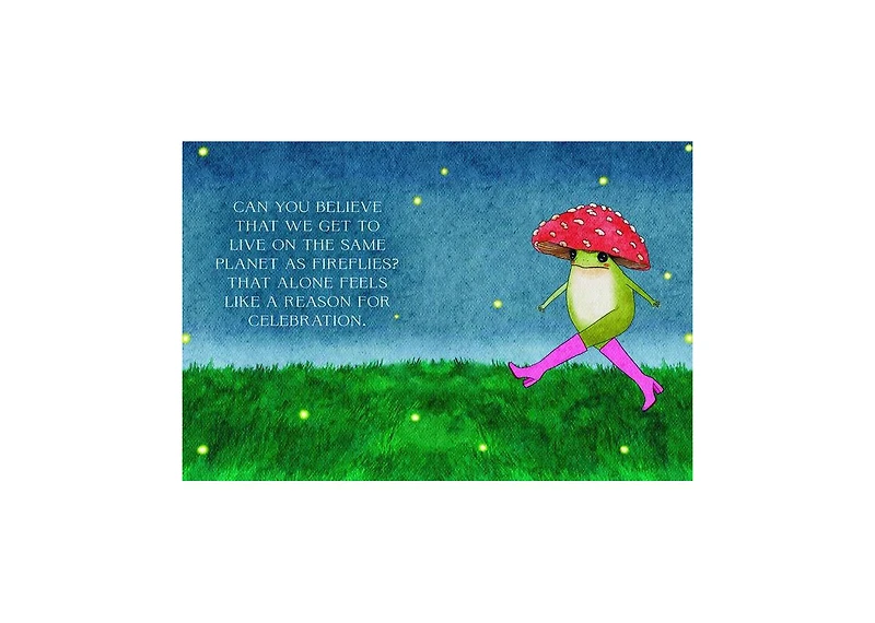 The Little Frog's Guide to Self-Care- Affirmations, Self-Love and Life Lessons According to the Internet's Beloved Mushroom Frog by Maybell Eequay