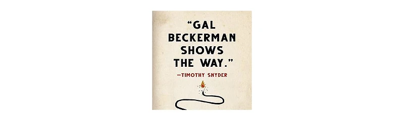 The Quiet Before- On The Unexpected Origins of Radical Ideas by Gal Beckerman