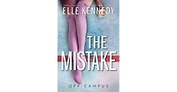 The Mistake by Elle Kennedy