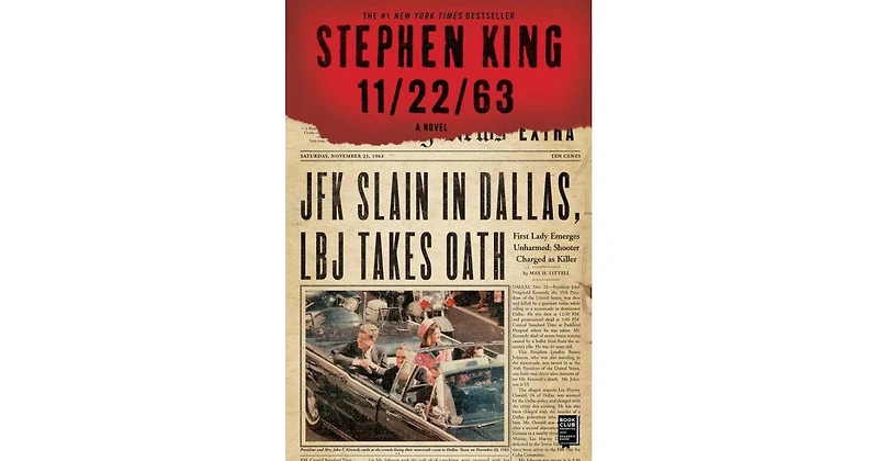 11/22/63- A Novel by Stephen King