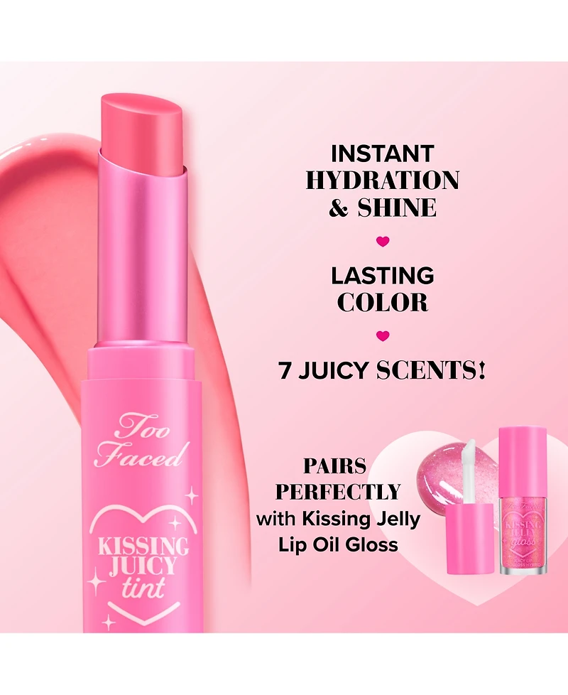 Too Faced Kissing Juicy Tint