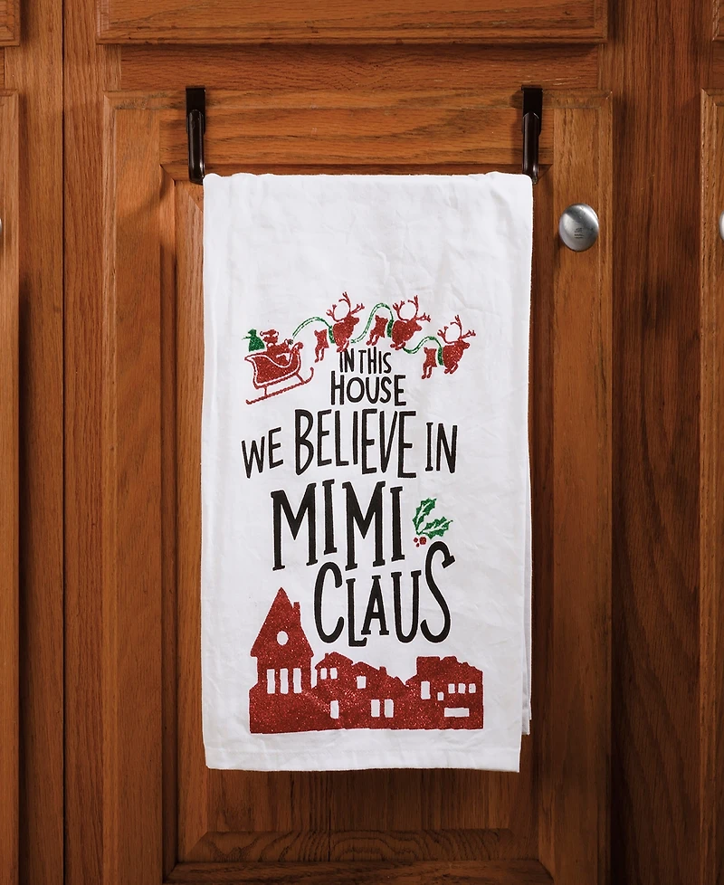 Primitives by Kathy in This House We Believe in Mimi Claus Kitchen Towel