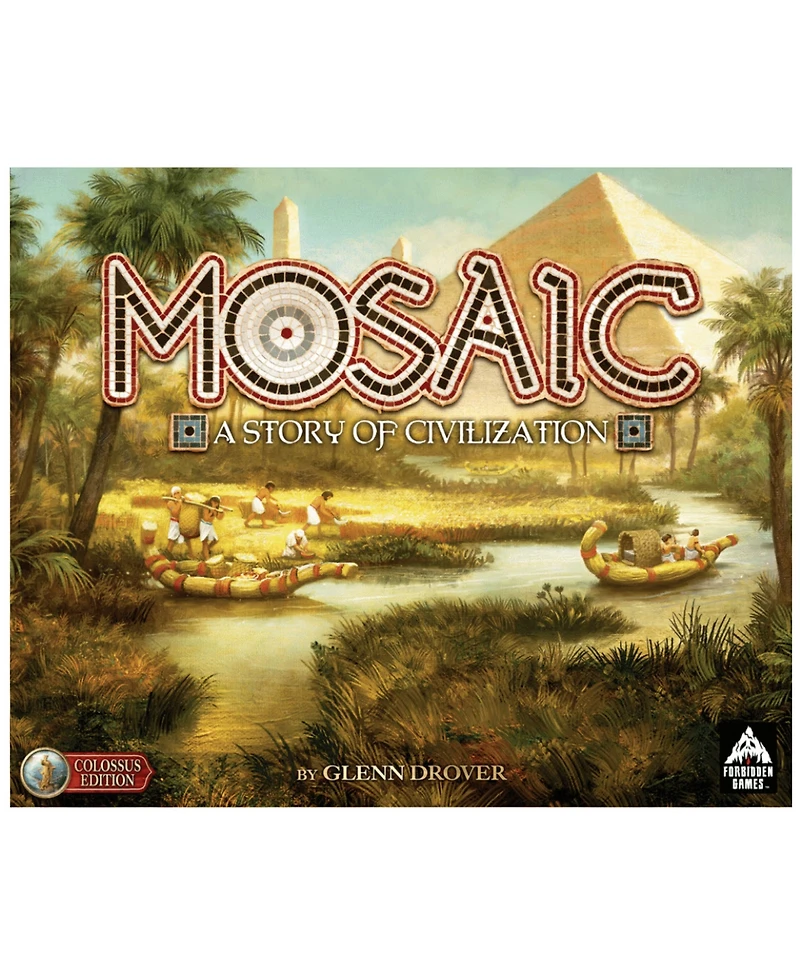 Forbidden Games Mosaic A Story Of Civilization Colossus All-In Pack