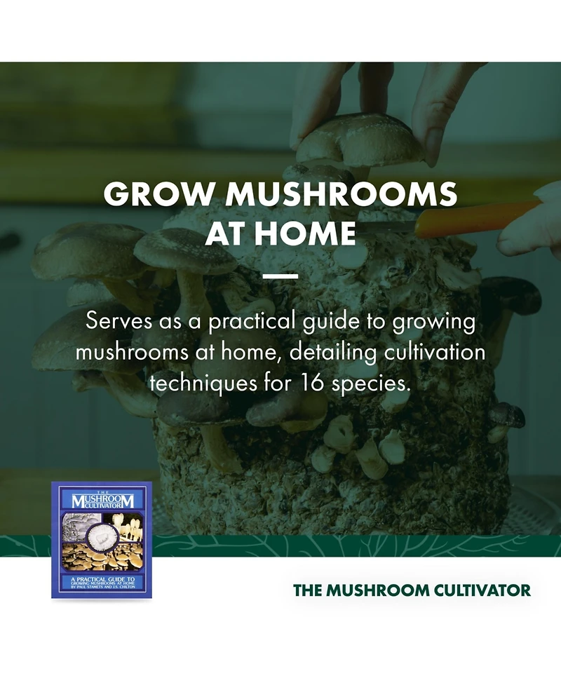 Host Defense The Mushroom Cultivator: A Practical Guide to Growing Mushrooms at Home by Paul Stamets and J.s. Chilton
