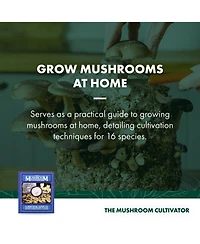 Host Defense The Mushroom Cultivator: A Practical Guide to Growing Mushrooms at Home by Paul Stamets and J.s. Chilton
