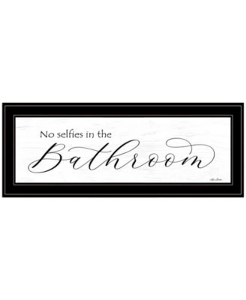 Trendy Decor 4u No Selfies In The Bathroom By Lori Deiter Ready To Hang Framed Print Collection