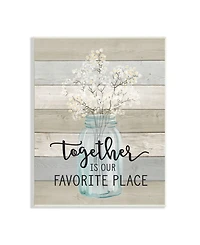 Stupell Industries Together is Our Favorite Place Wall Plaque Art, 10" x 15"