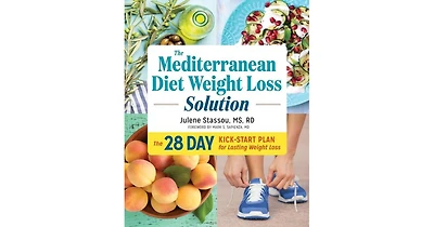 The Mediterranean Diet Weight Loss Solution