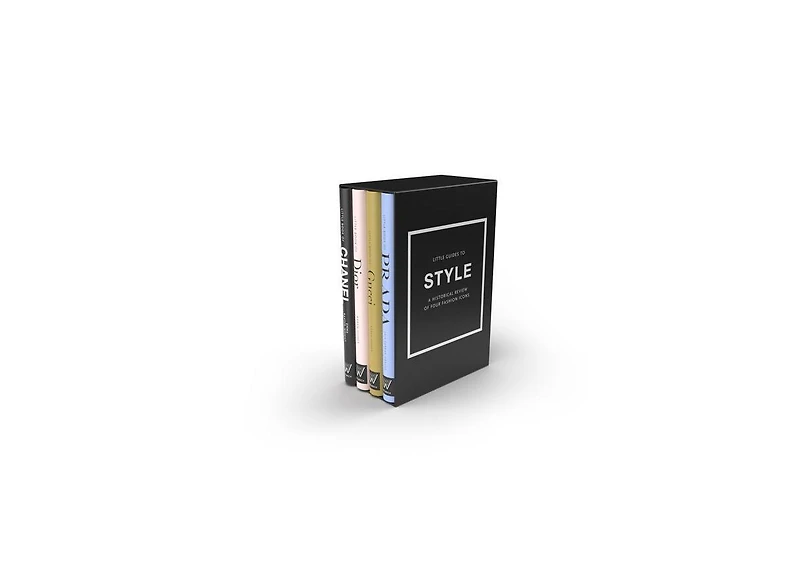 Little Guides to Style: The Story of Four Iconic Fashion Houses by Emma Baxter-Wright