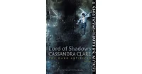 Lord of Shadows (Dark Artifices Series #2) by Cassandra Clare