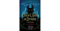 Once Upon a Dream (Twisted Tale Series #2) by Liz Braswell