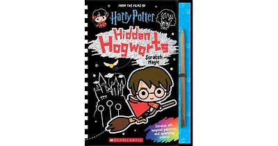 Hidden Hogwarts: Scratch Magic (Harry Potter) by Scholastic