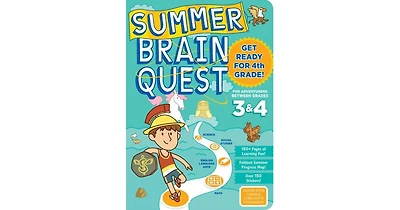 Summer Brain Quest: Between Grades 3 & 4 by Workman Publishing