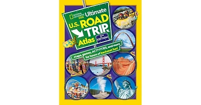 National Geographic Kids Ultimate Us Road Trip Atlas, 2nd Edition by Crispin Boyer